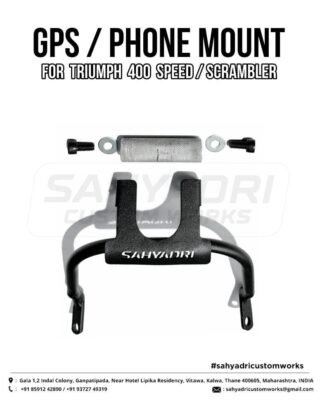 CUSTOMISED GPS / MOBILE MOUNT SYSTEM for TRIUMPH 400 SPEED / SCRAMBLER