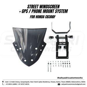 STREET WINDSCREEN + GPS / MOBILE MOUNT SYSTEM for HONDA CB300F