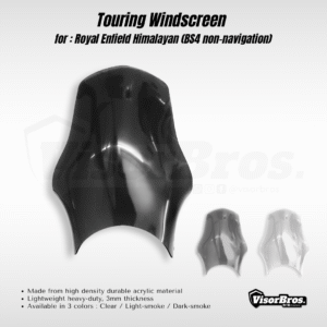 TOURING WINDSCREEN for For Royal Enfield Himalayan 411 (non-navigation meter) (BS3/4) (pre-2022 models)