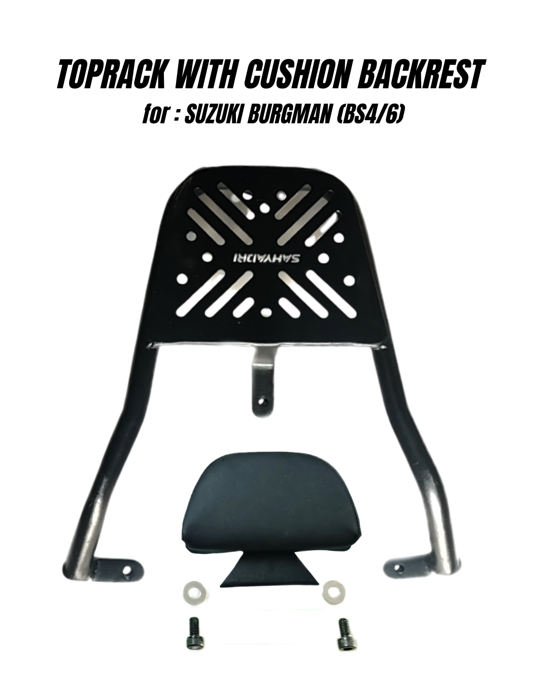 TOPRACK SYSTEM WITH CUSHION BACKREST FOR SUZUKI BURGMAN